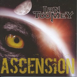IAN TOOMEY – Ascension (independent release)