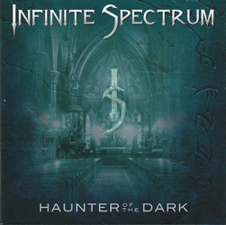 INFINITE SPECTRUM – Haunter Of The Dark (Sensory/The Laser’s Edge)