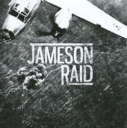 JAMESON RAID – Nine Reasons (Independent)