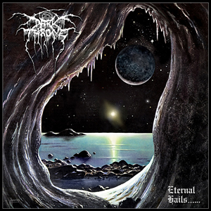 Darkthrone_eternal_hails