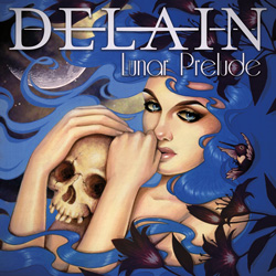 DELAIN – Lunar Prelude (Napalm Records)