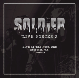 THIS WEEK I’M LISTENING TO...SOLDIER Live Forces 2 (Starhaven Records)