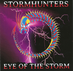 THIS WEEK I’M LISTENING TO...STORMHUNTERS Eye Of The Storm (No Remorse)