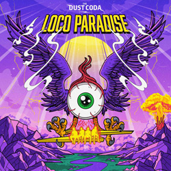 THIS WEEK I’M LISTENING TO...THE DUST CODA Loco Paradise (Earache) 