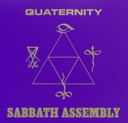 SABBATH ASSEMBLY - 'Quaternity' (Svart Records)